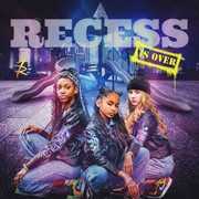 Recess Is Over cover image
