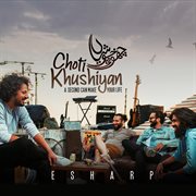 Choti Khushiyan Choti Khushiyan