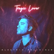 Tragic Lover cover image