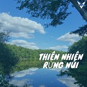 Thiên Nhiên Rừng Núi (Vprod Bgm) cover image