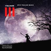 Epic Trailer Music, Vol. 3 cover image