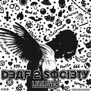 Deaf 2 Society cover image