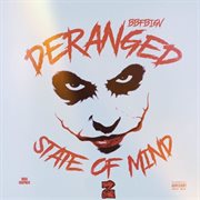 Deranged State Of Mind 2 cover image