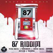 87 riddim cover image