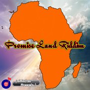 Promise Land Riddim cover image