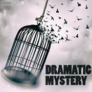 Dramatic Mystery cover image