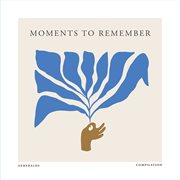 Moments To Remember cover image