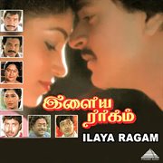 Ilaya Ragam (Original Motion Picture Soundtrack) cover image