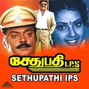 Sethupathi IPS (Original Motion Picture Soundtrack) cover image
