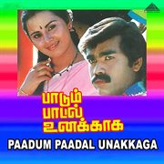 Paadum Paadal Unakkaga (Original Motion Picture Soundtrack) cover image