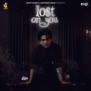 Lost On You cover image