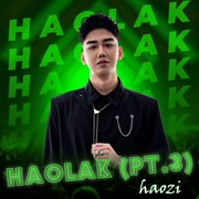 Haolak, Pt.3 cover image