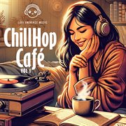Chillhop Café, Vol. 1 cover image