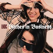 BITCHES IN BUSINESS cover image