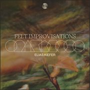Felt Improvisations cover image