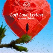 Lofi Love Letters cover image