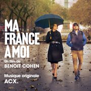 Ma France à moi (Bande Originale du film) cover image