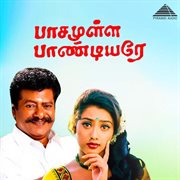 Pasamulla Pandiyare (Original Motion Picture Soundtrack) cover image