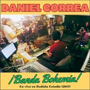 ¡Banda Bohemia! (En Vivo en Radiola Estudio 2017) cover image