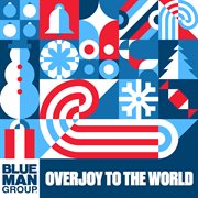 Overjoy to the World cover image
