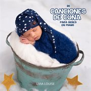 20 canciones de cuna para bebes en piano cover image