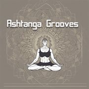 Ashtanga grooves cover image
