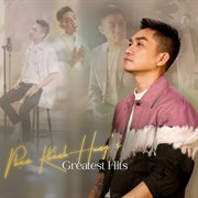 Phạm Khánh Hưng's Greatest Hits cover image