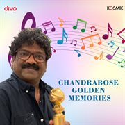 Chandrabose Golden Memories cover image