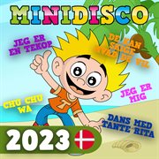 Minidisco 2023 (danske børnerim) cover image