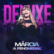 Márcia a fenomenal (ao vivo) [deluxe] cover image