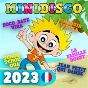 Minidisco 2023  (comptines françaises) cover image