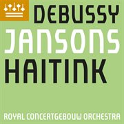 Debussy : Prélude à l'après-midi d'un faune, Nocturnes & Images cover image