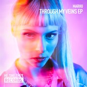 Through my veins ep cover image