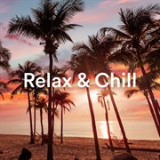 Relax & chill 2023 cover image