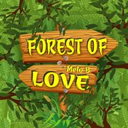Forest of love cover image