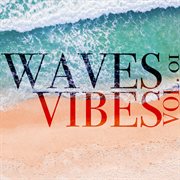 Waves vibes vol. 01 cover image