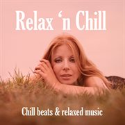 Relax 'n chill cover image
