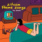 Sitcom theme songs cover image