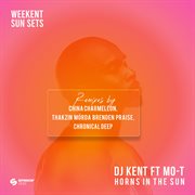 Weekent Sun Sets (Horns In The Sun Remix EP) cover image