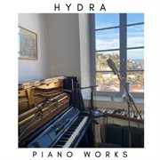 Hydra (Piano Works) cover image
