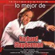 Tributos De Colección / Lo Mejor De Rychard Clayderman cover image