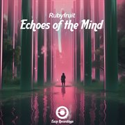 Echoes of the Mind cover image