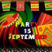 Party 15 de septiembre cover image