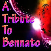 A Tribute To Bennato cover image