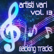 Artisti Vari Backing Tracks, Vol. 13 cover image
