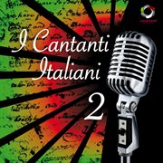 I Cantanti Italiani, Vol. 2 cover image