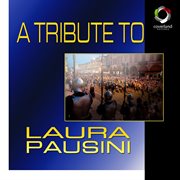 A Tribute To Laura Pausini cover image