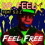 Feel Free (Feat. Steve Di Carlo) cover image