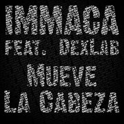 Mueve La Cabeza (Feat. Dexlab) cover image