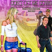 Don't Let Me Down (Feat. Hadd) cover image